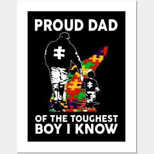 Proud Dad Of The Toughest Boy I Know Autism Awareness Posters and Art